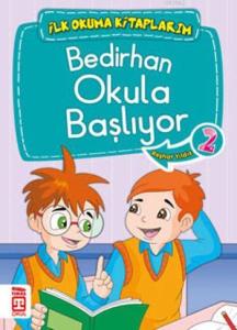 Bedirhan Okula Başlıyor; İlk Okuma Kitaplarım, 6+ Yaş