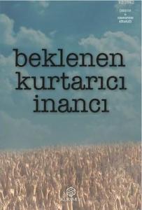 Beklenen Kurtarıcı İnancı