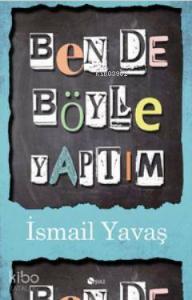 Ben de Böyle Yaptım