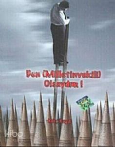 Ben (Milletinvekili) Olsaydım!