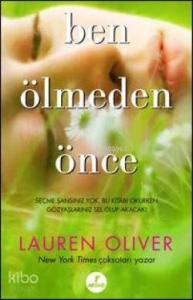 Ben Ölmeden Önce