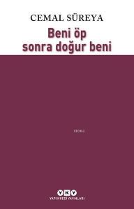 Beni Öp Sonra Doğur Beni