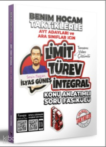 Benim Hocam Yayınları 2023 AYT Adayları ve Ara Sınıflar İçin Taktiklerle Limit Türev İntegral Konu Anlatımlı Soru Fasikülü