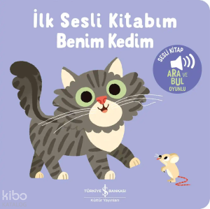 Benim Kedim – İlk Sesli Kitabım (Ciltli)