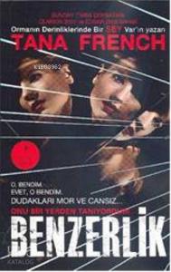 Benzerlik; Onu Bir Yerden Tanıyordum