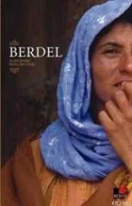 Berdel; Evlilik İttifakı