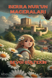 Berranur'un Maceraları