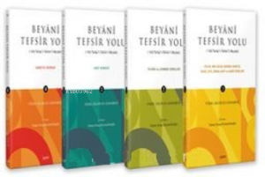 Beyanî Tefsir Yolu (‘Ala Tarîqi’t-Tefsîri’l-Beyanî) ;(4 Cilt Takım)