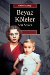 Beyaz Köleler;Son Sesler