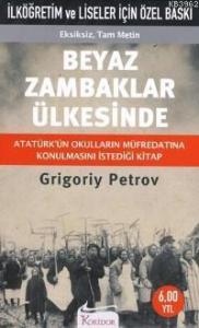 Beyaz Zambaklar Ülkesinde (Cep Boy)