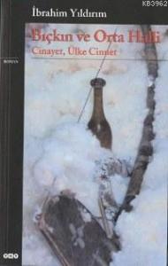 Bıçkın ve Orta Halli