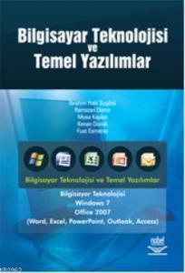 Bilgisayar Teknolojisi ve Temel Yazılımlar