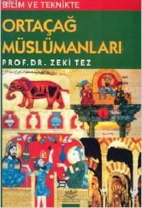 Bilim ve Teknikte Ortaçağ Müslümanları