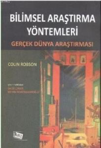 Bilimsel Araştırma Yöntemleri; Gerçek Dünya Araştırması