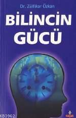 Bilincin Gücü