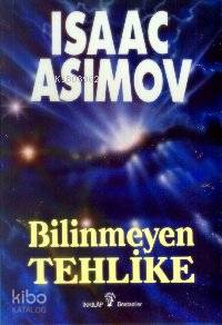 Bilinmeyen Tehlike