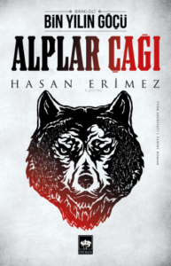 Bin Yılın Göçü; Birinci Cilt Alpler Çağı