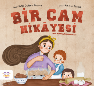 Bir Cam Hikâyesi – Geri Dönüşüm Macerası