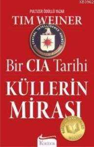 Bir Cia Tarihi| Küllerin Mirası