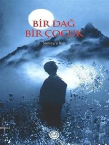 Bir Dağ Bir Çocuk