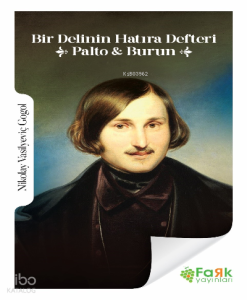 Bir Delinin Hatıra Defteri &Palto &Burun