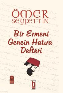 Bir Ermeni Gencin Hatıra Defteri