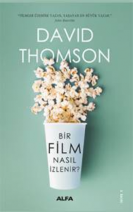 Bir Film Nasıl İzlenir