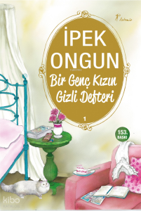 Bir Genç Kızın Gizli Defteri - 1