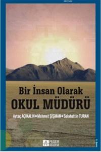 Bir İnsan Olarak Okul Müdürü