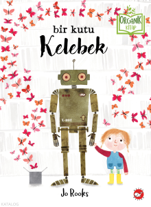 Bir Kutu Kelebek (Organik Kitap - Ciltli)