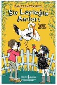 Bir Leyleğin Anıları