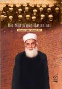 Bir Müftü'nün Hatıraları