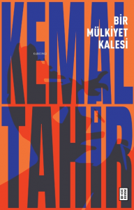 Bir Mülkiyet Kalesi