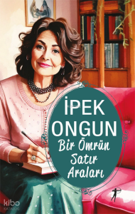 Bir Ömrün Satır Araları