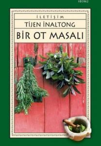 Bir Ot Masalı