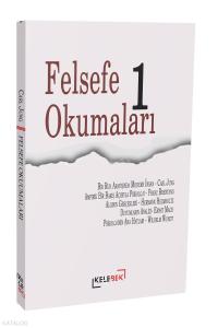 Bir Ruh Arayışında Modern İnsan - Felsefe Okumaları - 1