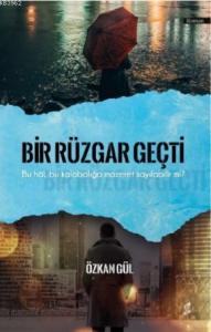 Bir Rüzgâr Geçti