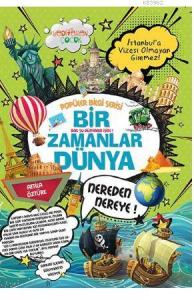 Bir Zamanlar Dünya - Popüler Bilgi Serisi