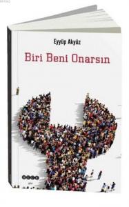 Biri Beni Onarsın