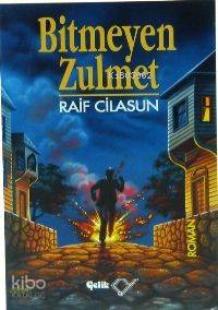 Bitmeyen Zulmet