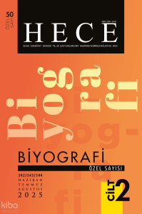 Biyografi Özel Sayısı Haziran Temmuz Ağustos 2025 2. Cilt