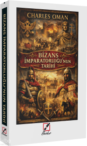 Bizans İmparatorluğu'nun Tarihi