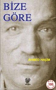 Bize Göre ve Bir Seyahatin Notları