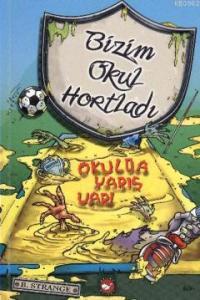 Bizim Okul Hortladı 5; Okulda Yarış Var!