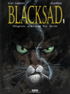 Blacksad 1.Cilt ( Karton Kapak ) - Gölgeler Arasında Bir Yerde
