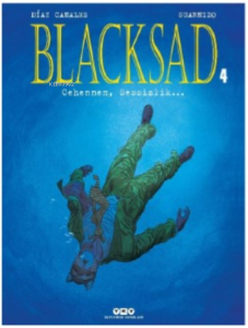 Blacksad 4 – Cehennem, Sessizlik…