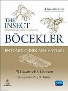 Böcekler Entomolojinin Ana Hatları; The Insects: An Outline Of Entomology