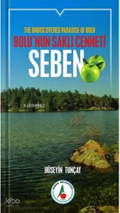 Bolu'nun Saklı Cenneti