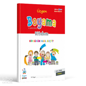 Boyama Kitabım – Bir Günüm Nasıl Geçti?