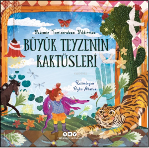 Büyük Teyzenin Kaktüsleri